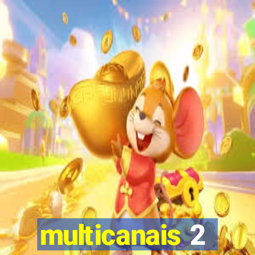 multicanais 2